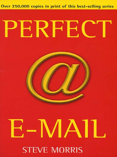 Title details for Perfect E-Mail by Steve Morris - Available